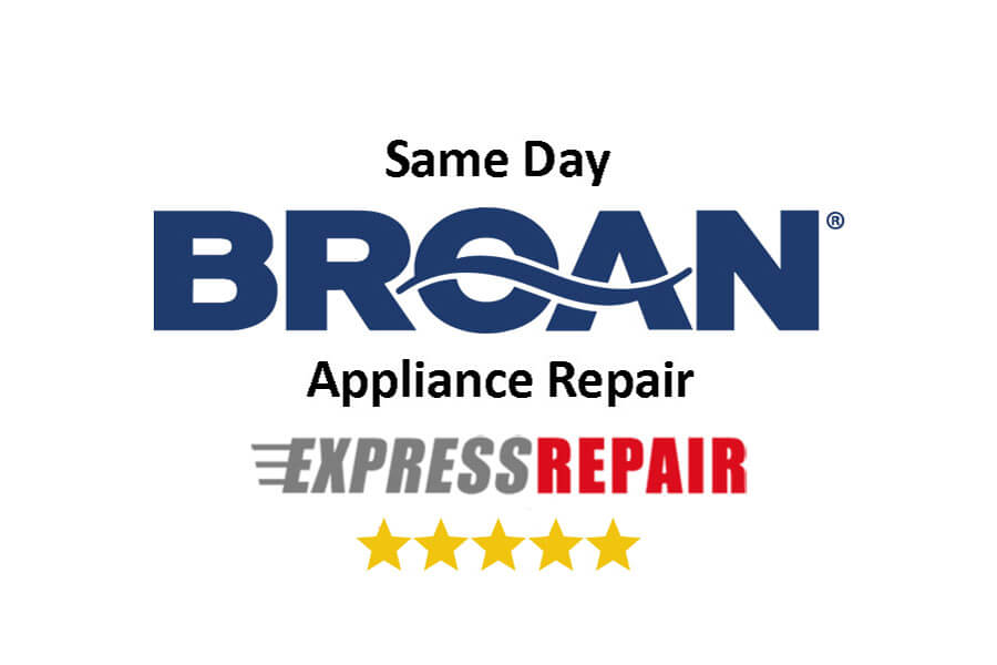 Broan Appliance Repair Services